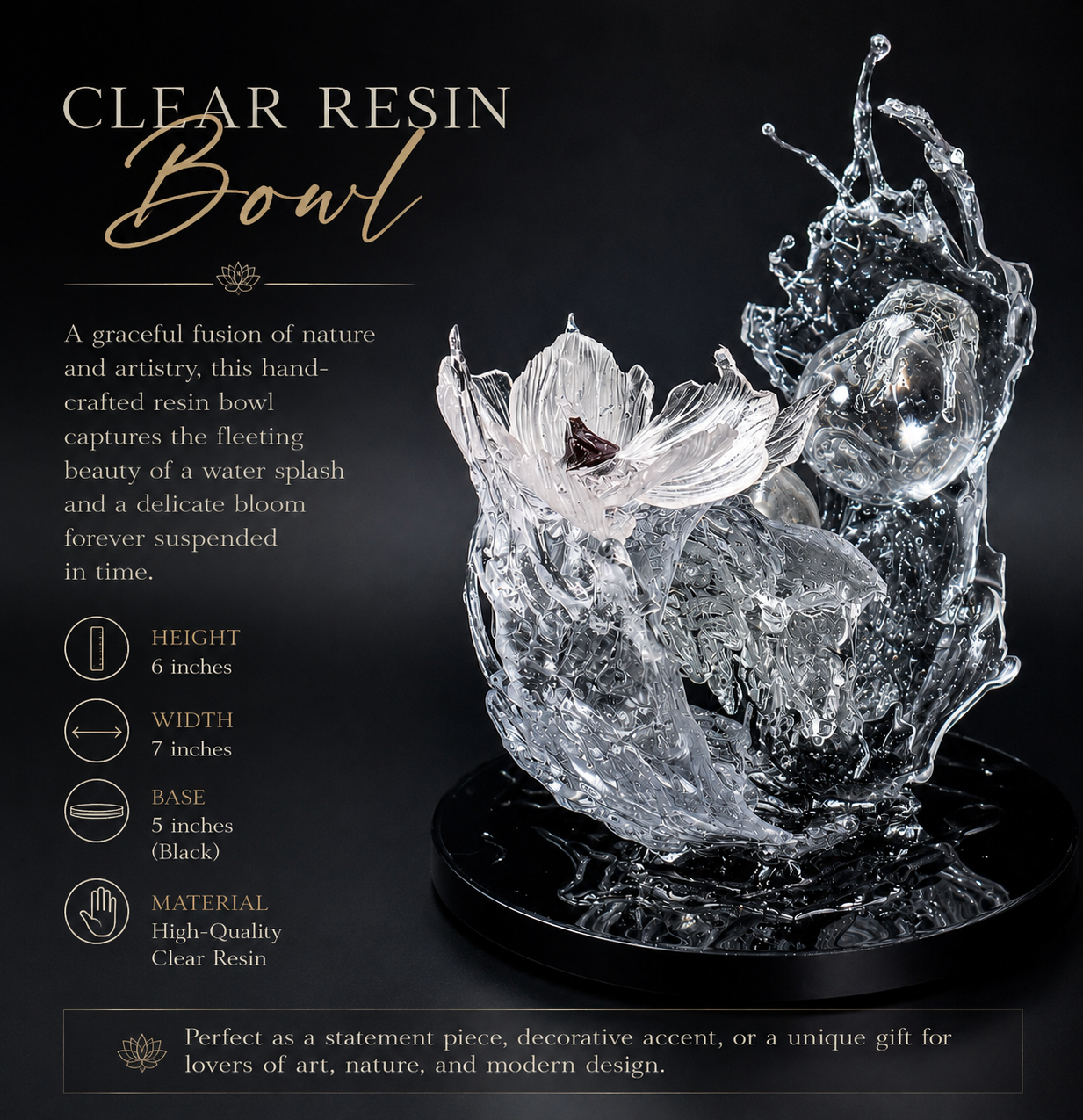 Resin Flower bowl splash sculpture